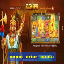 como criar conta nova em plataforma de jogos